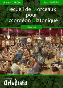 recueil de morceaux pour accordéon diatonique de Vincent GGarcia: irlandais